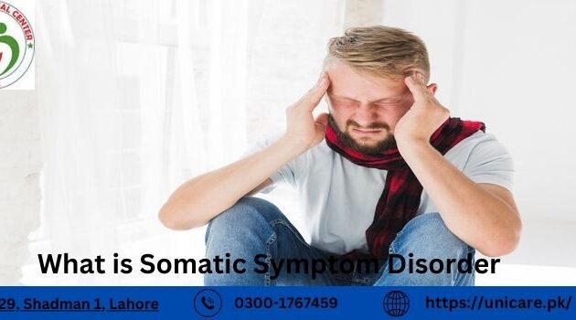 What is Somatic Symptom Disorder