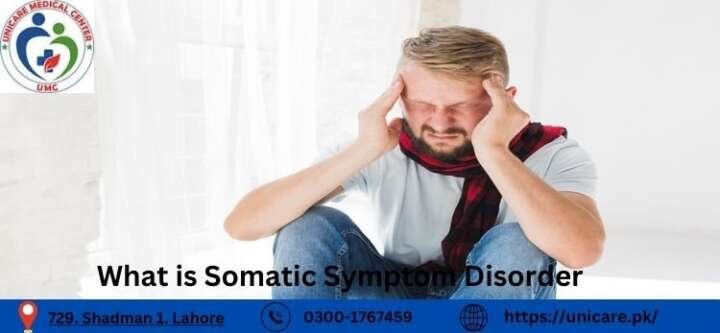 What is Somatic Symptom Disorder