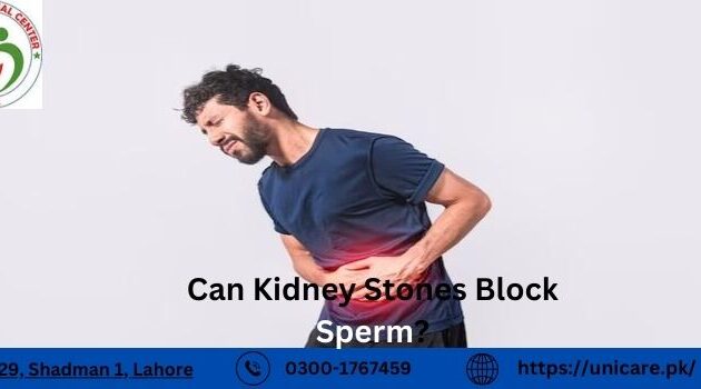 Can Kidney Stones Block Sperm?