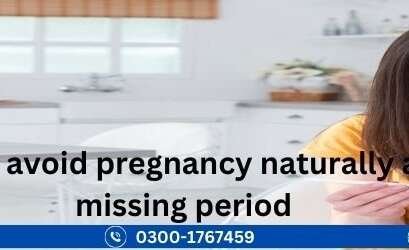 How to Avoid Pregnancy Naturally After Missing Period