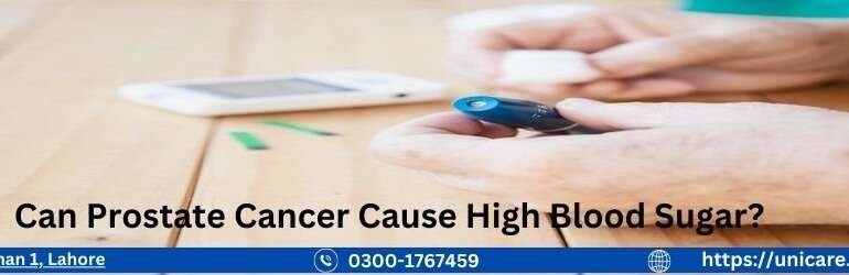 Can Prostate Cancer Cause High Blood Sugar